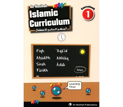 An Nasihah ISLAMIC CURRICULUM - Coursebook 1