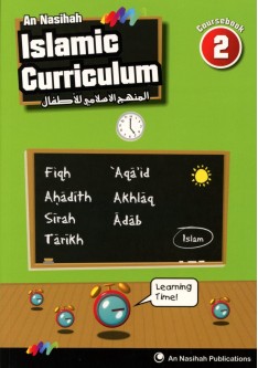 An Nasihah ISLAMIC CURRICULUM - Coursebook 2