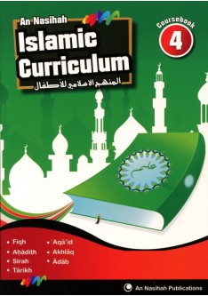 An Nasihah ISLAMIC CURRICULUM - Coursebook 4