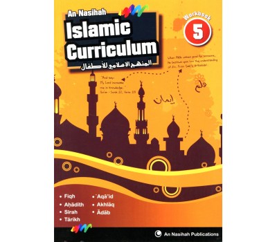 An Nasihah ISLAMIC CURRICULUM - Workbook 5