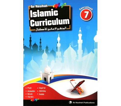 An Nasihah ISLAMIC CURRICULUM - Coursebook 7