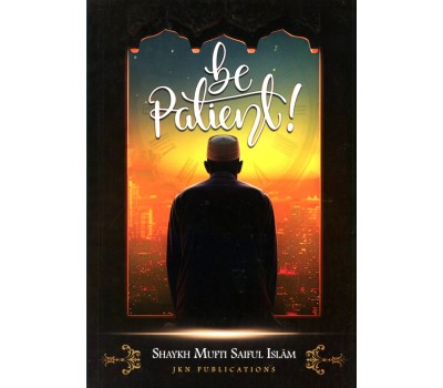 Be Patient – Paperback