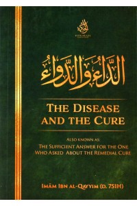 THE DISEASE AND THE CURE