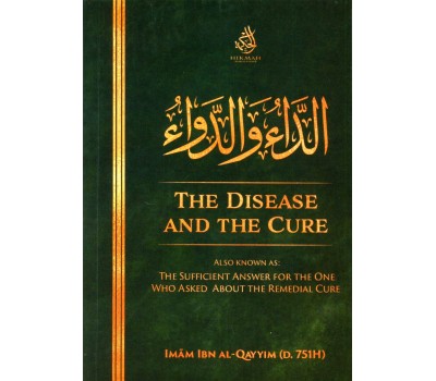 THE DISEASE AND THE CURE