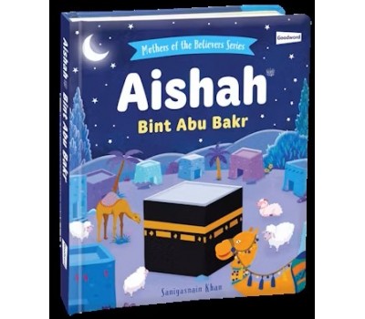 AISHAH Bint Abu Bakr (BOARD BOOK)