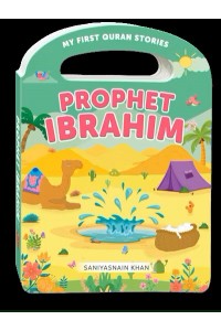 PROPHET IBRAHIM (My Handy Board Book)